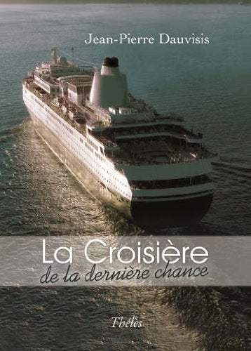 La Croisière de la derniere chance book