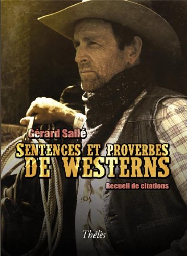 Product Image: Sentences et Proverbes de Westerns