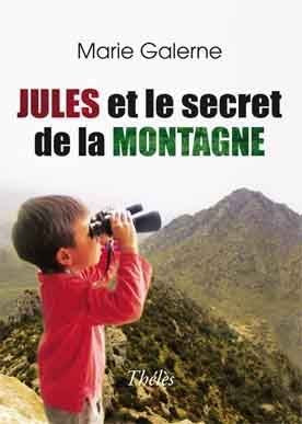 Jules et le Secret de la Montagne book