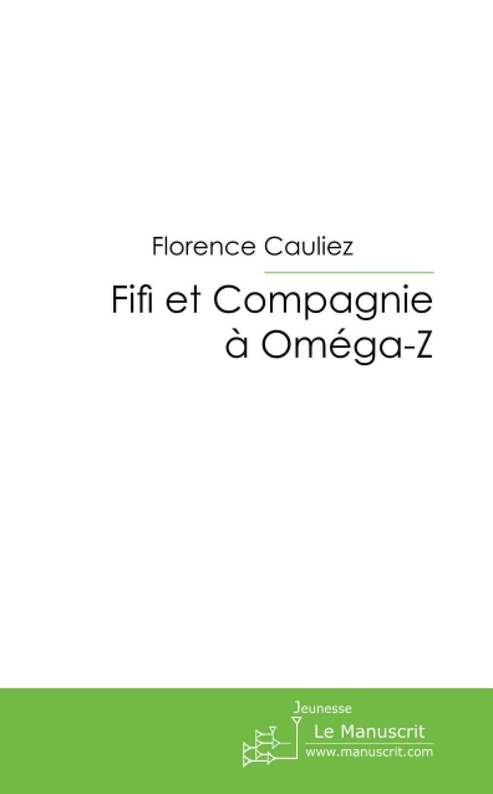 Fifi et Compagnie à Oméga-Z book