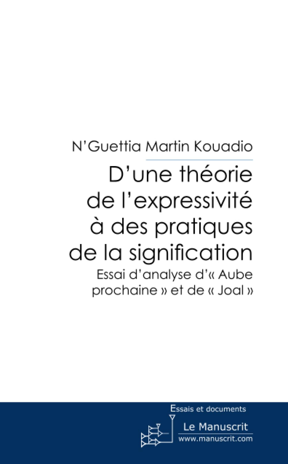 D'une théorie de l'expressivité à des pratiques de la signification book