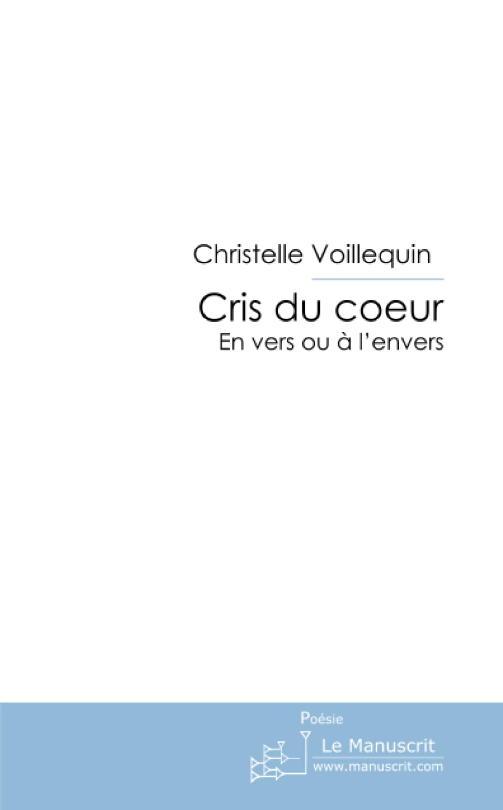 Cris du coeur book