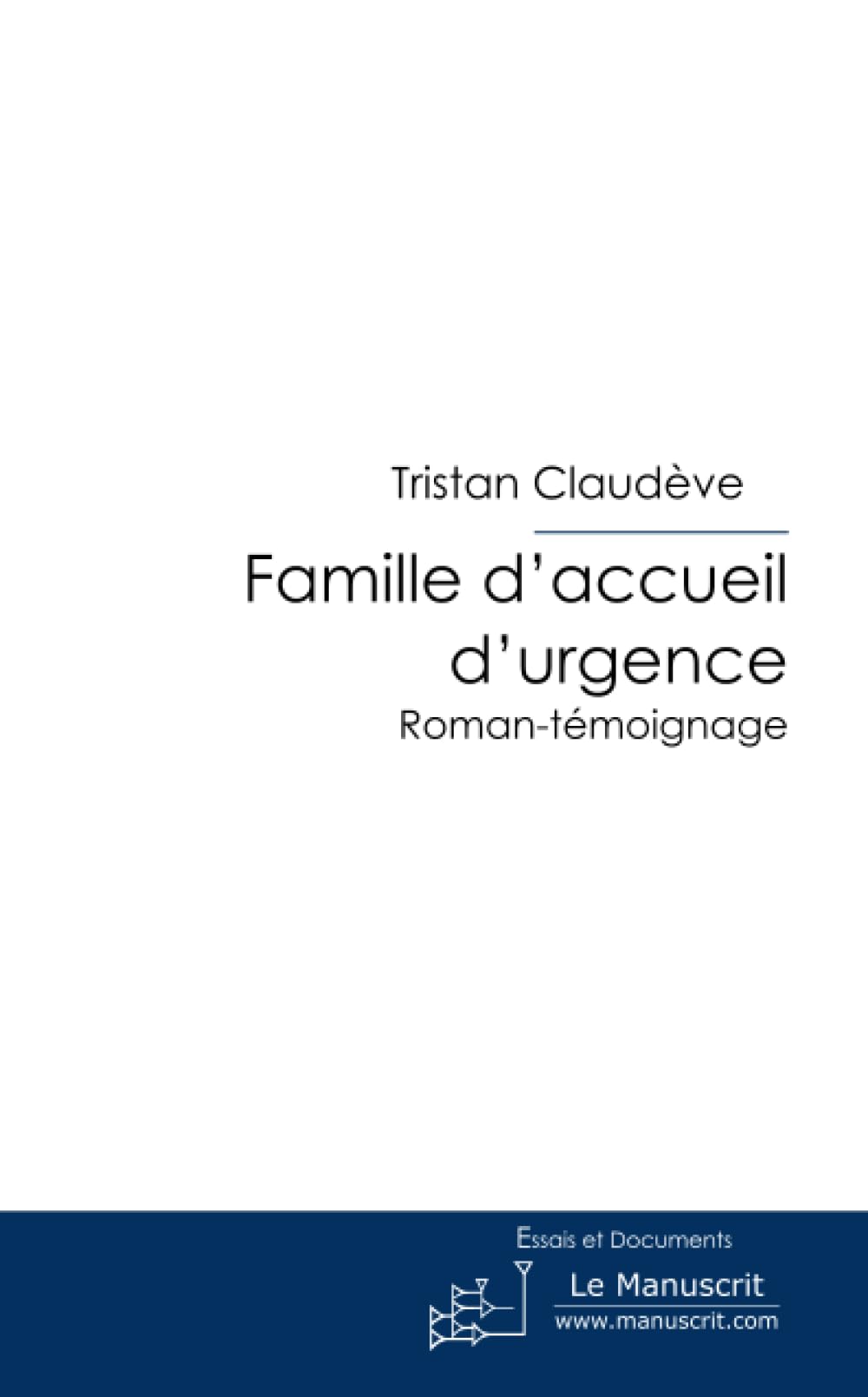 Famille d'accueil d'urgence book