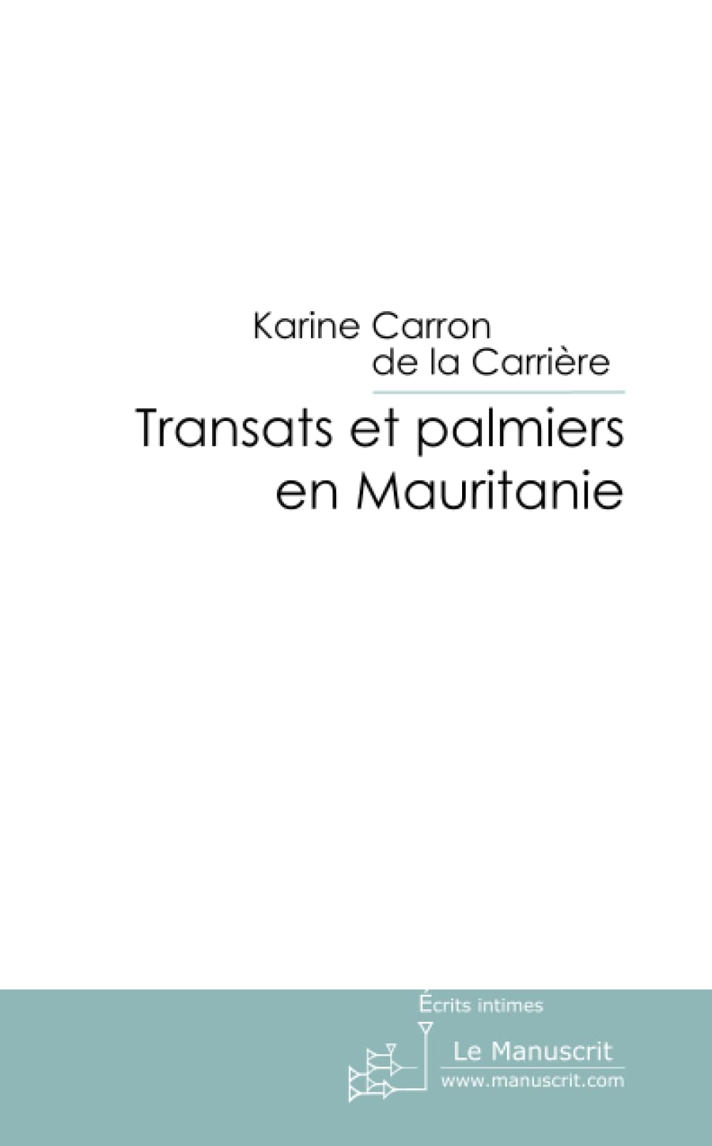 Transats et palmiers en Mauritanie book
