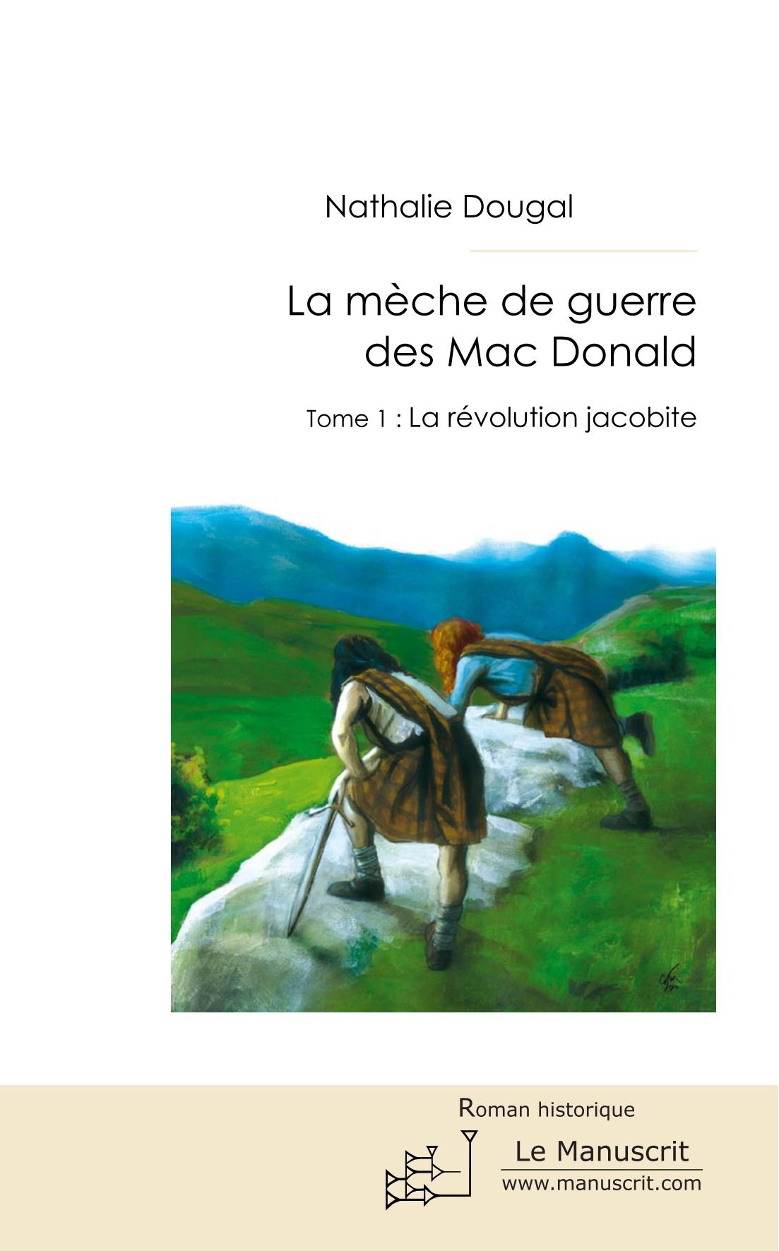 La mèche de guerre des Mac Donald Books