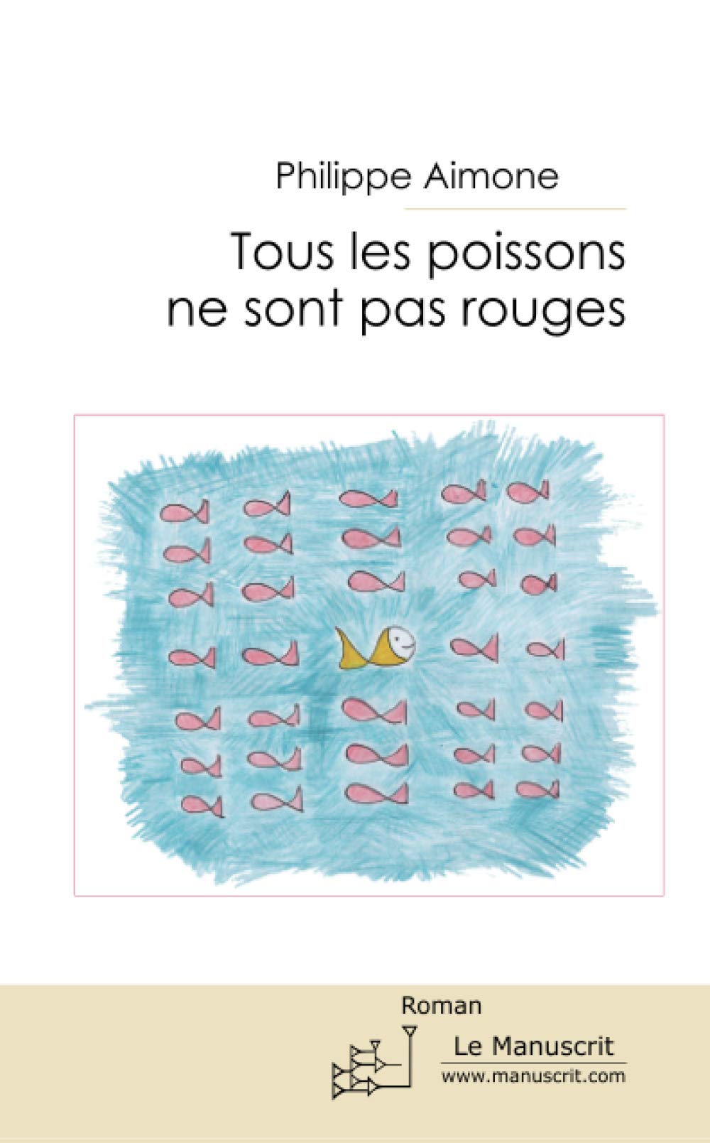 TOUS LES POISSONS NE SONT PAS ROUGES book