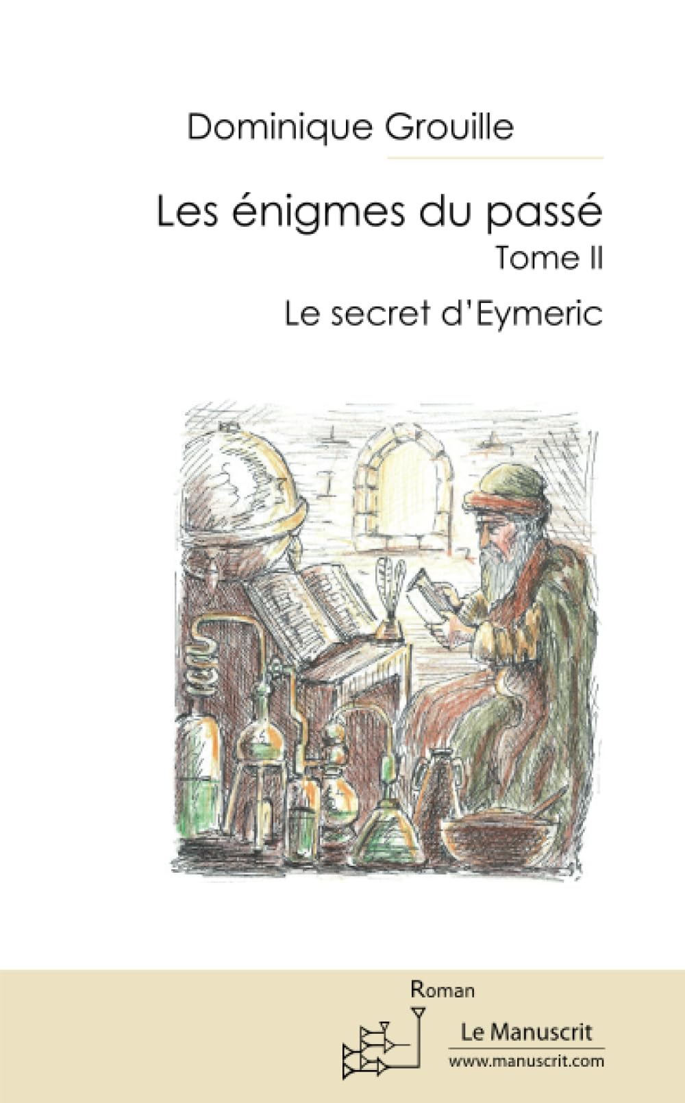 Les énigmes d'Adémar Tome II : Le secret d'Eymeric book