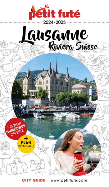 Lausanne, Riviera suisse : 2024-2025 Leisure, Home & Garden