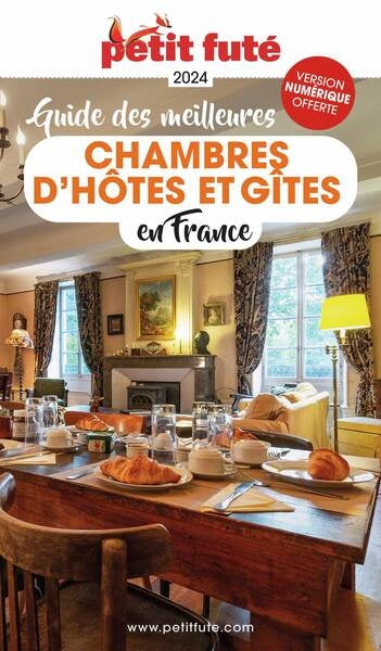 Guide des meilleurs chambres d'hôtes et gîtes en France : 2024 Leisure, Home & Garden