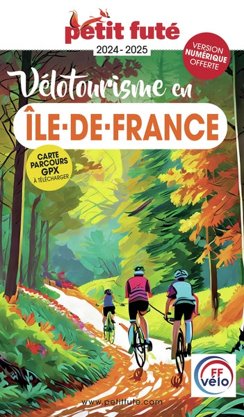 Vélotourisme en Ile-de-France : 2024-2025 Leisure, Home & Garden