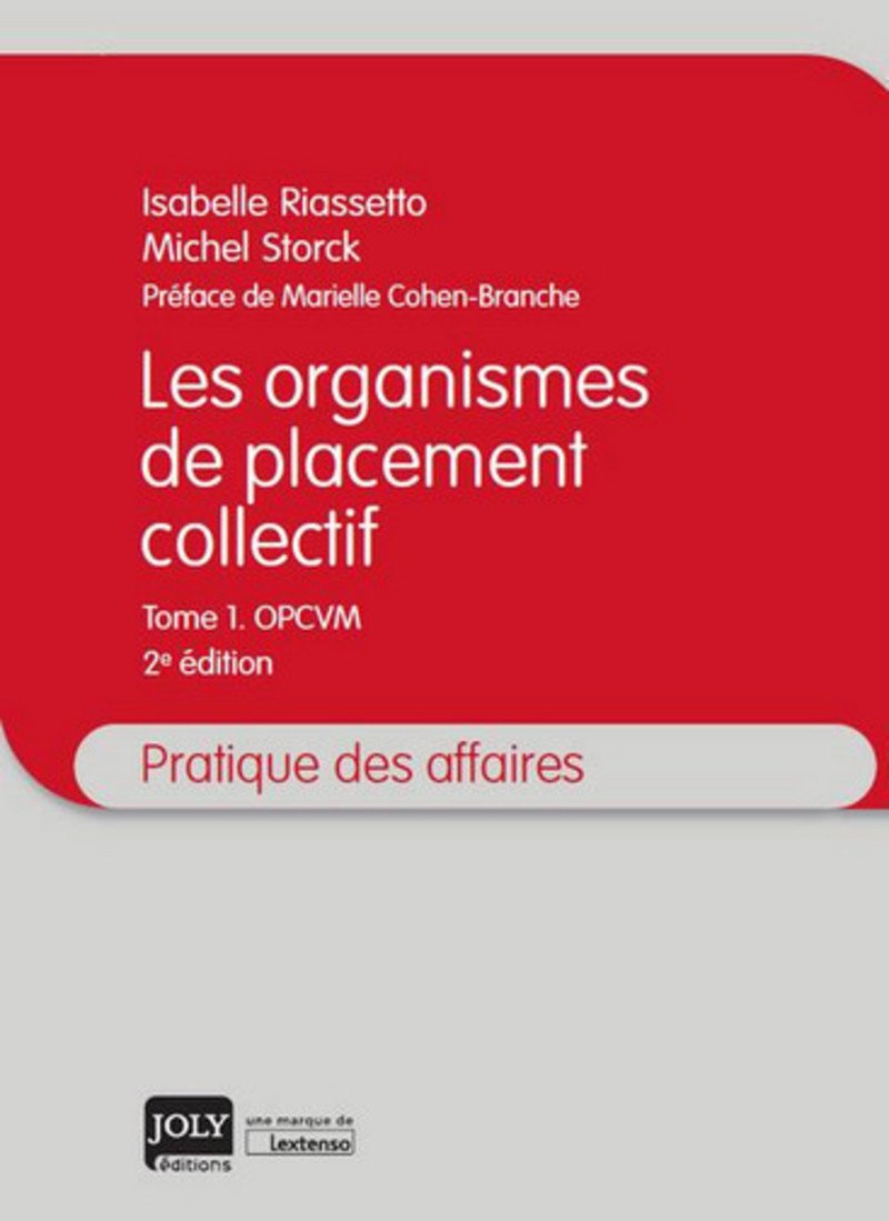 Les Organismes de placement collectif. T1 : OPCVM 2ème Ed. book