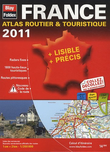 2011 Atlas Routier et Touristique à spirale France Books