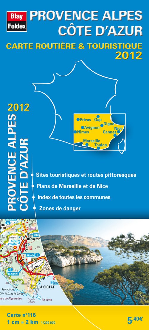 Provence Alpes Côte d'Azur, Carte Régionale Routière et Touristique N°116. Echelle : 1/200 000, avec index - Edition 2012 Maps & Plans