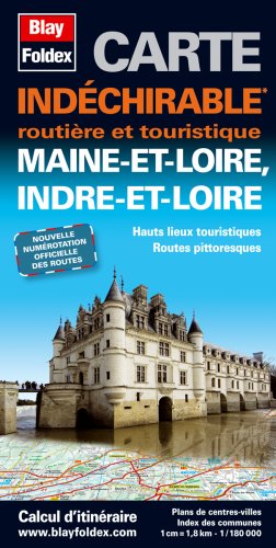 Maine-et-Loire (49), Indre-et-Loire (37). Carte Départementale, Routière et Touristique (échelle : 1/180 000) Maps & Plans