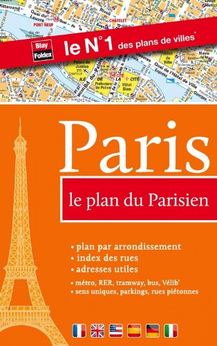 Paris, le plan du Parisien (métro, RER, tramway, stations Vélib', index des rues, sens uniques, parkings) Books
