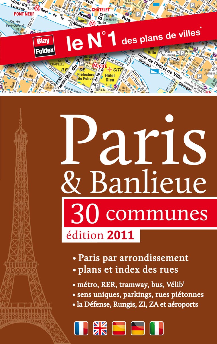 Paris & Banlieue - Plans et index de Paris et de 30 communes - Edition 2011 Books