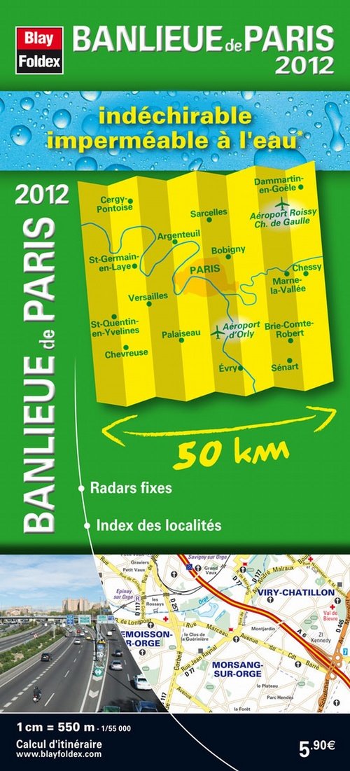 Banlieue de Paris indéchirable : 1/55 000 - Préparez vos escapades en Ile-de-France grâce au dézonage du pass Navigo book
