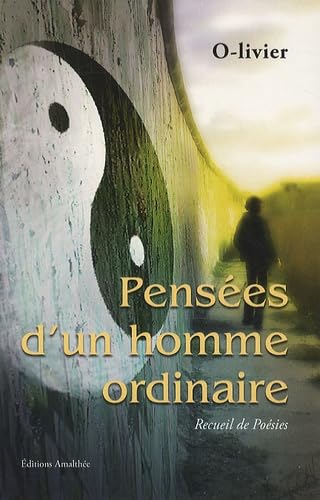 Pensées d'un homme ordinaire book