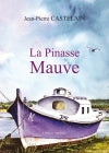 La pinasse mauve Contemporary literature