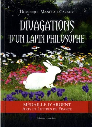 Divagations d'un lapin philosophe book
