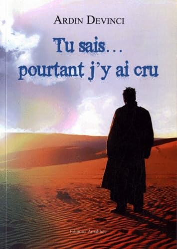 Tout sais... pourtant j'y ai cru book