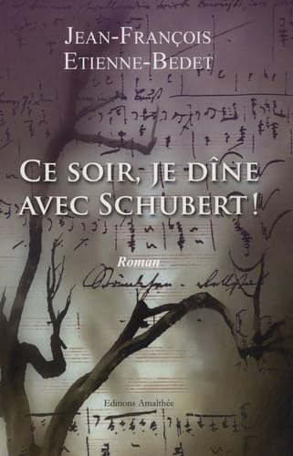 Ce soir, je dîne avec Schubert ! Books