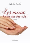 Les maux Parfois que des mots ! Contemporary literature