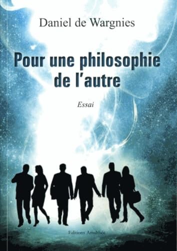 Pour une philosophie de l'autre Books