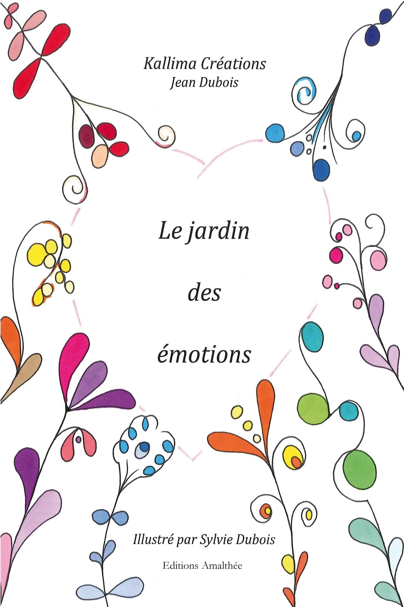 Le jardin des émotions: Tout commence par toi qui m'as fait découvrir le mien book