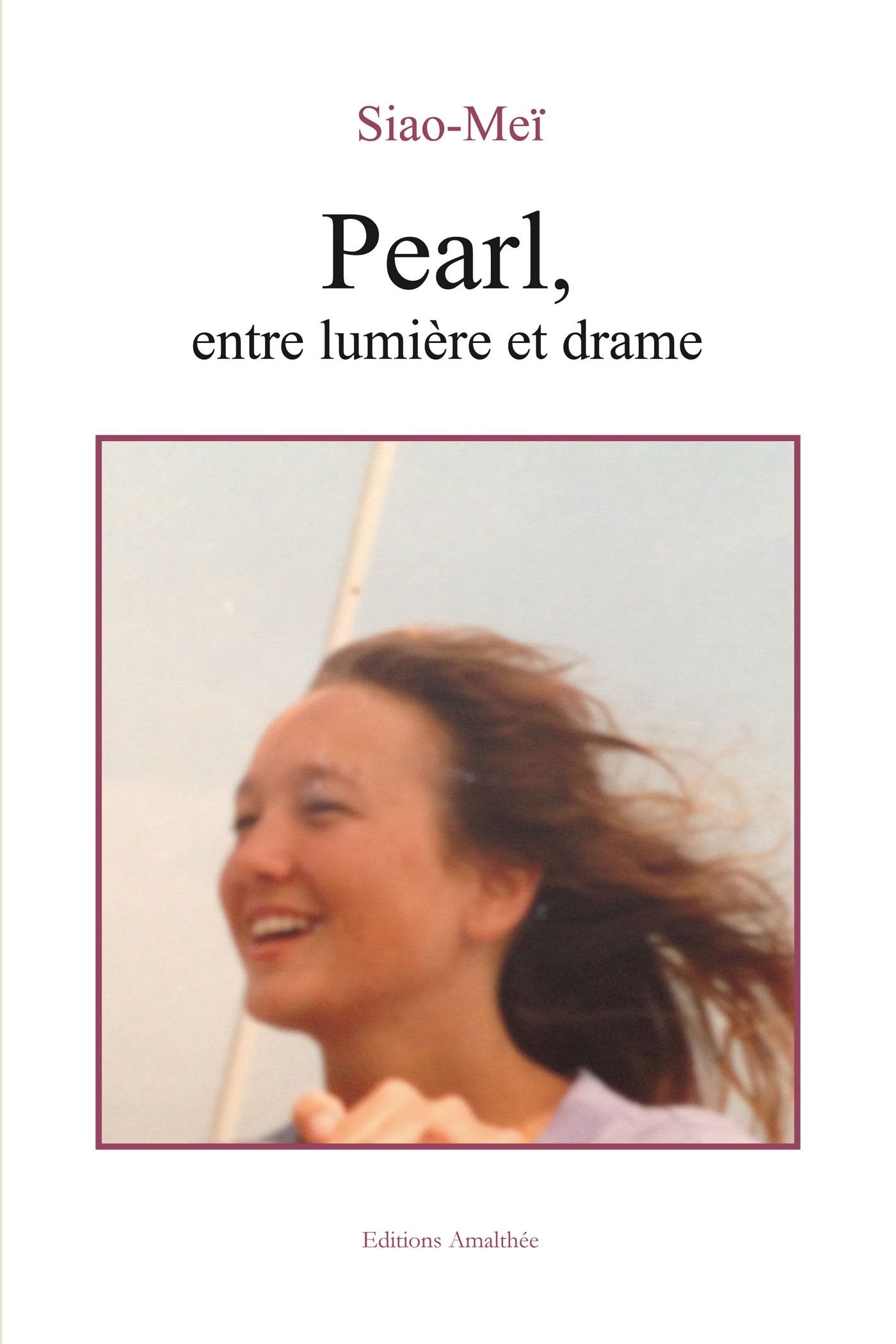 PEARL ENTRE LUMIERE ET DRAME Memories