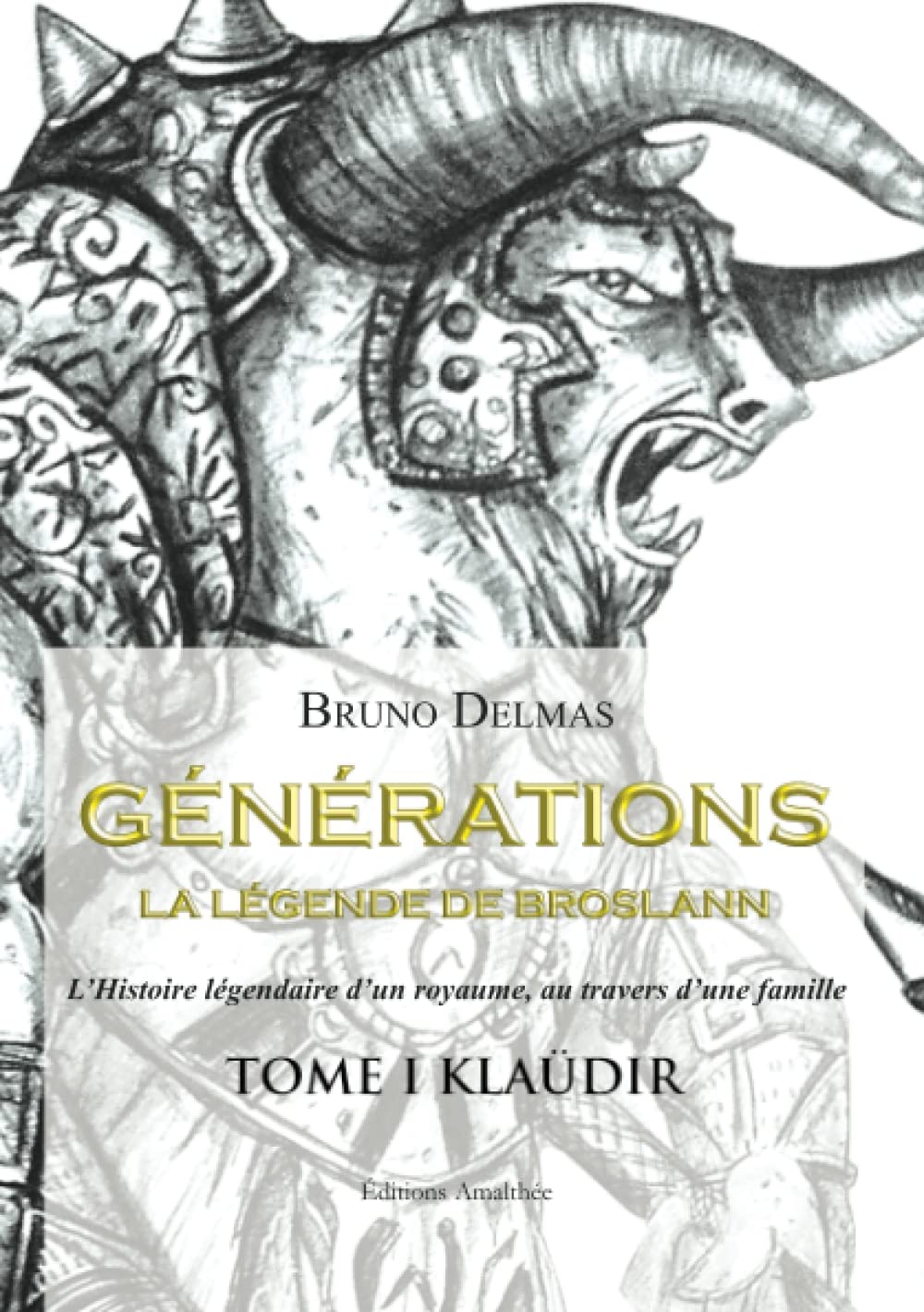 Générations - La légende de Broslann - Tome I : Klaüdir Contemporary literature