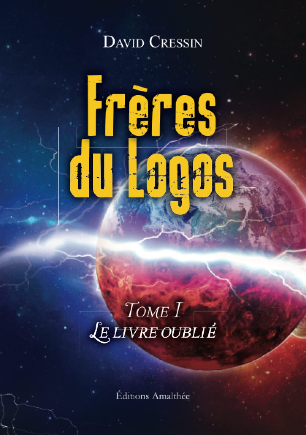 Frères du Logos Tome 1 Le livre oublié book