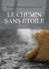 Le chemin sans étoile book