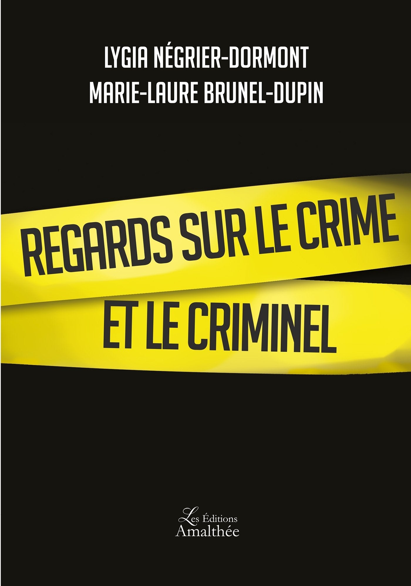 REGARDS SUR LE CRIME ET LE CRIMINEL Books