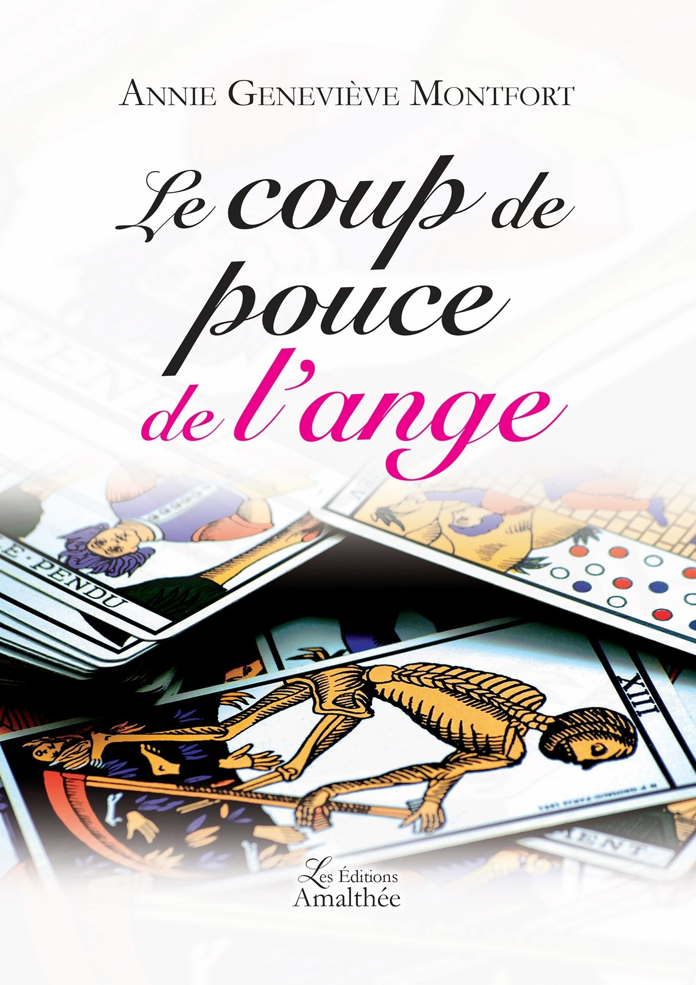 LE COUP DE POUCE DE L ANGE book