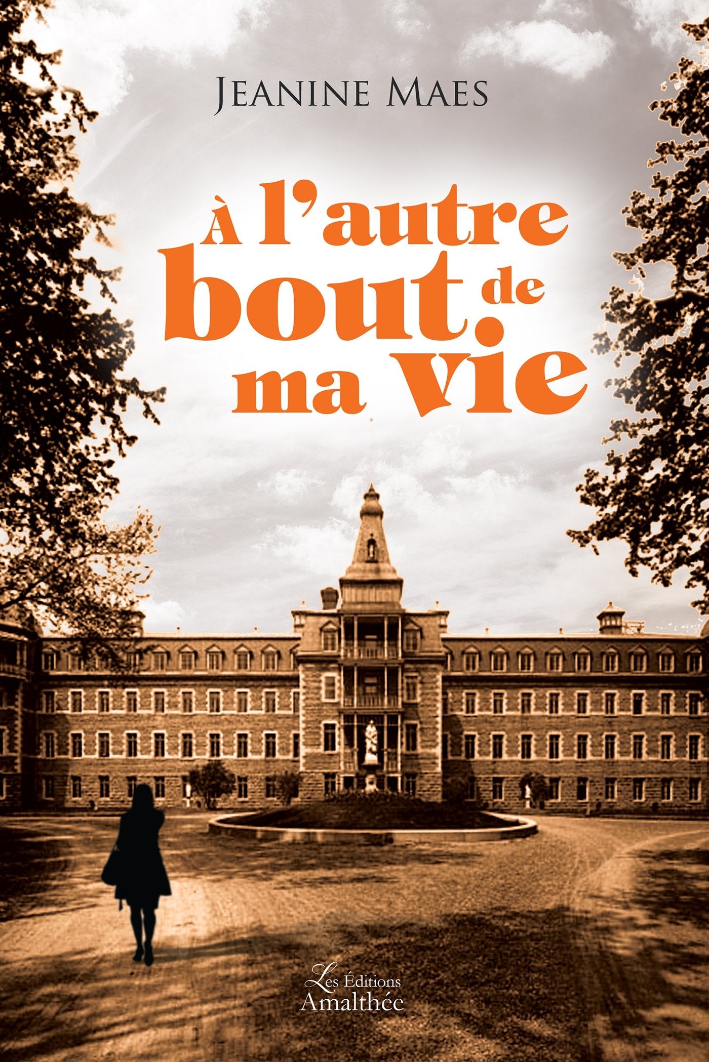 A L AUTRE BOUT DE MA VIE book