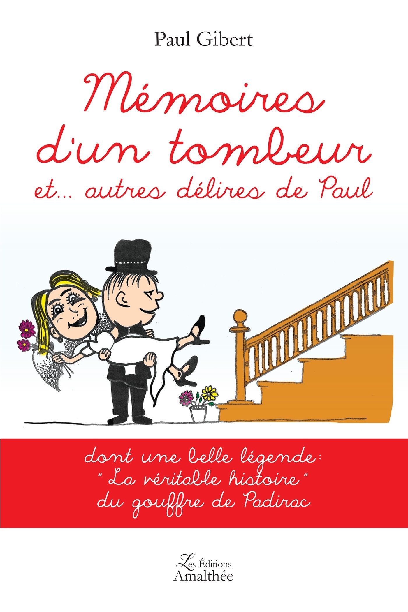 MEMOIRES D UN TOMBEUR ET… AUTRES DELIRES DE PAUL Contemporary literature