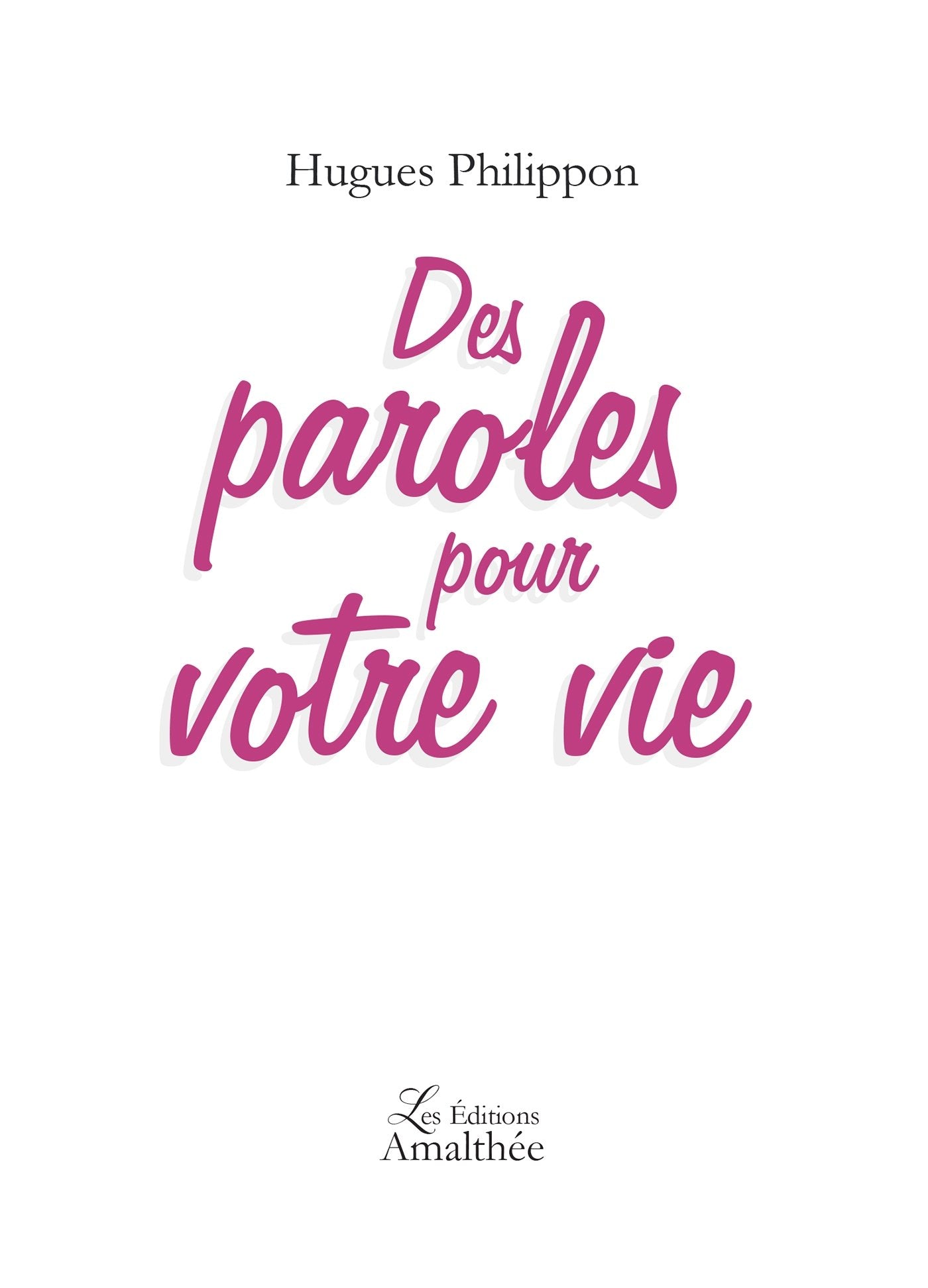 Des paroles pour votre vie book