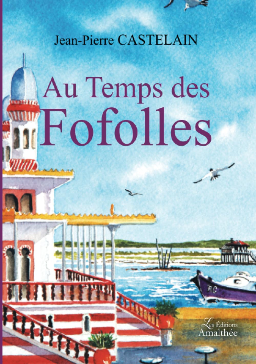 Au Temps des Fofolles Contemporary literature