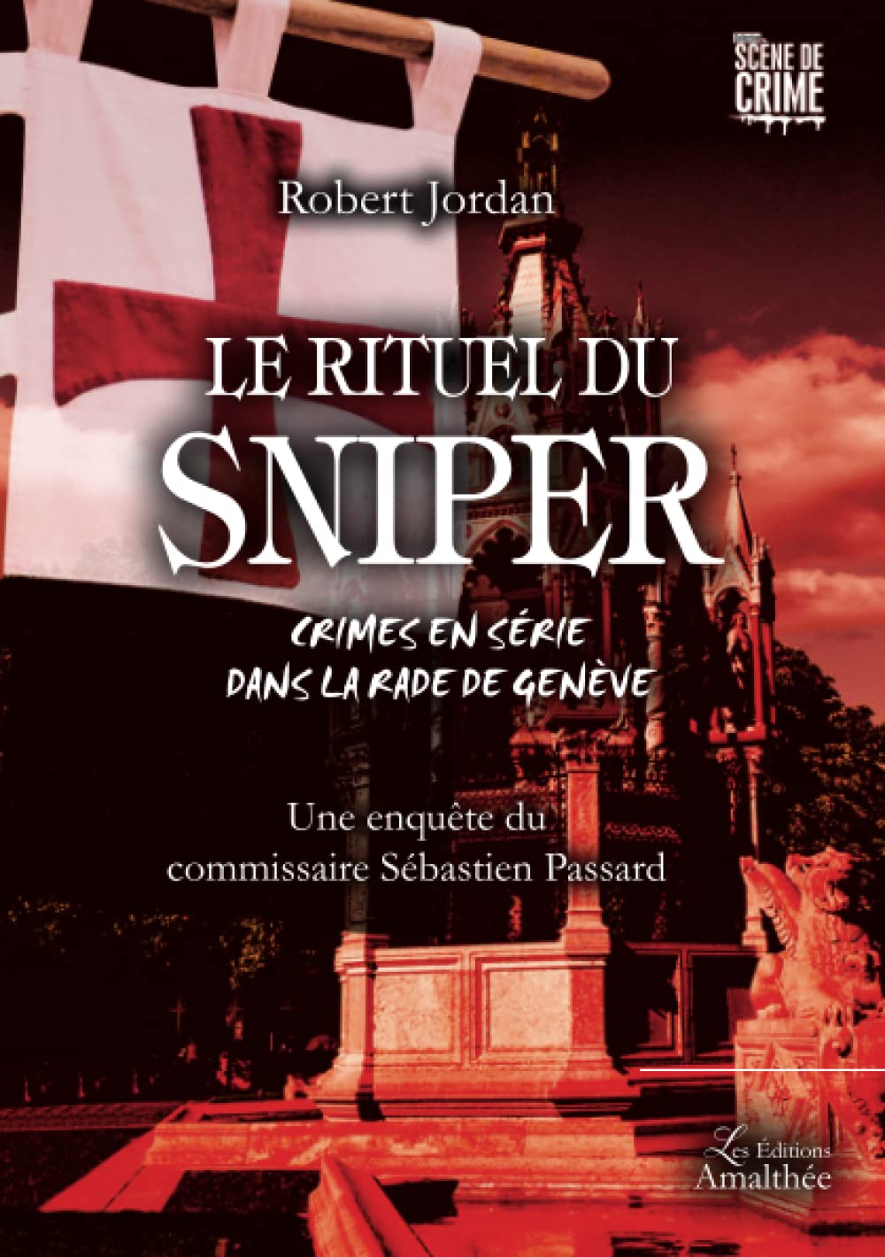 Le rituel du sniper - Crimes en série dans la rade de Genève Contemporary literature