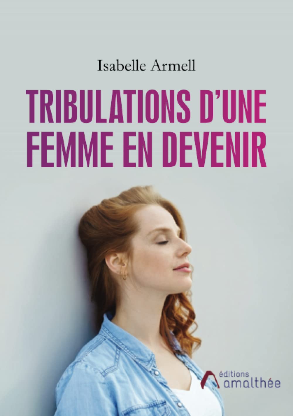 Tribulations d'une femme en devenir Books
