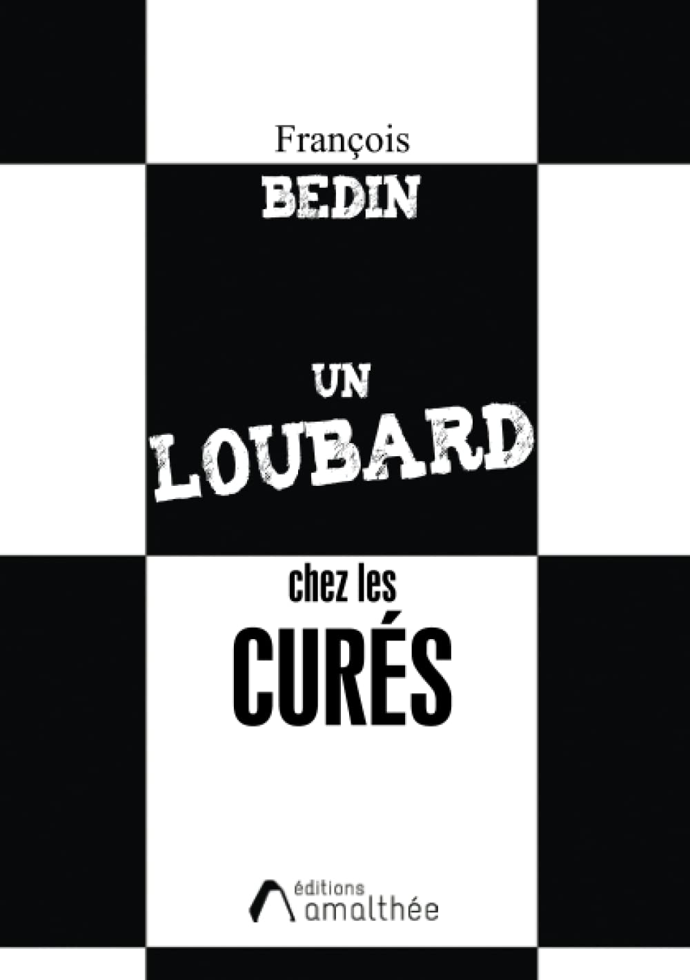 Un loubard chez les curés book