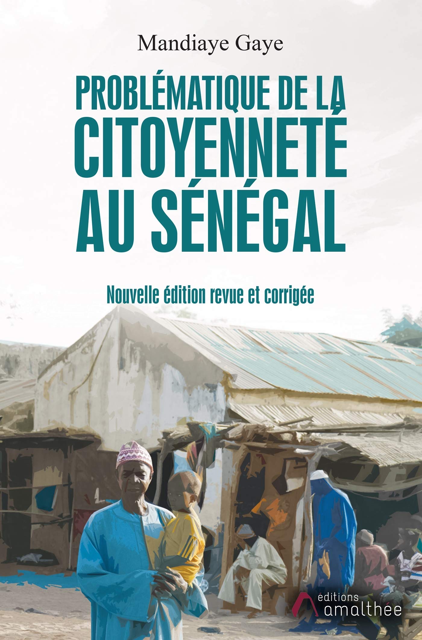 Problématique de la citoyenneté au Sénégal book