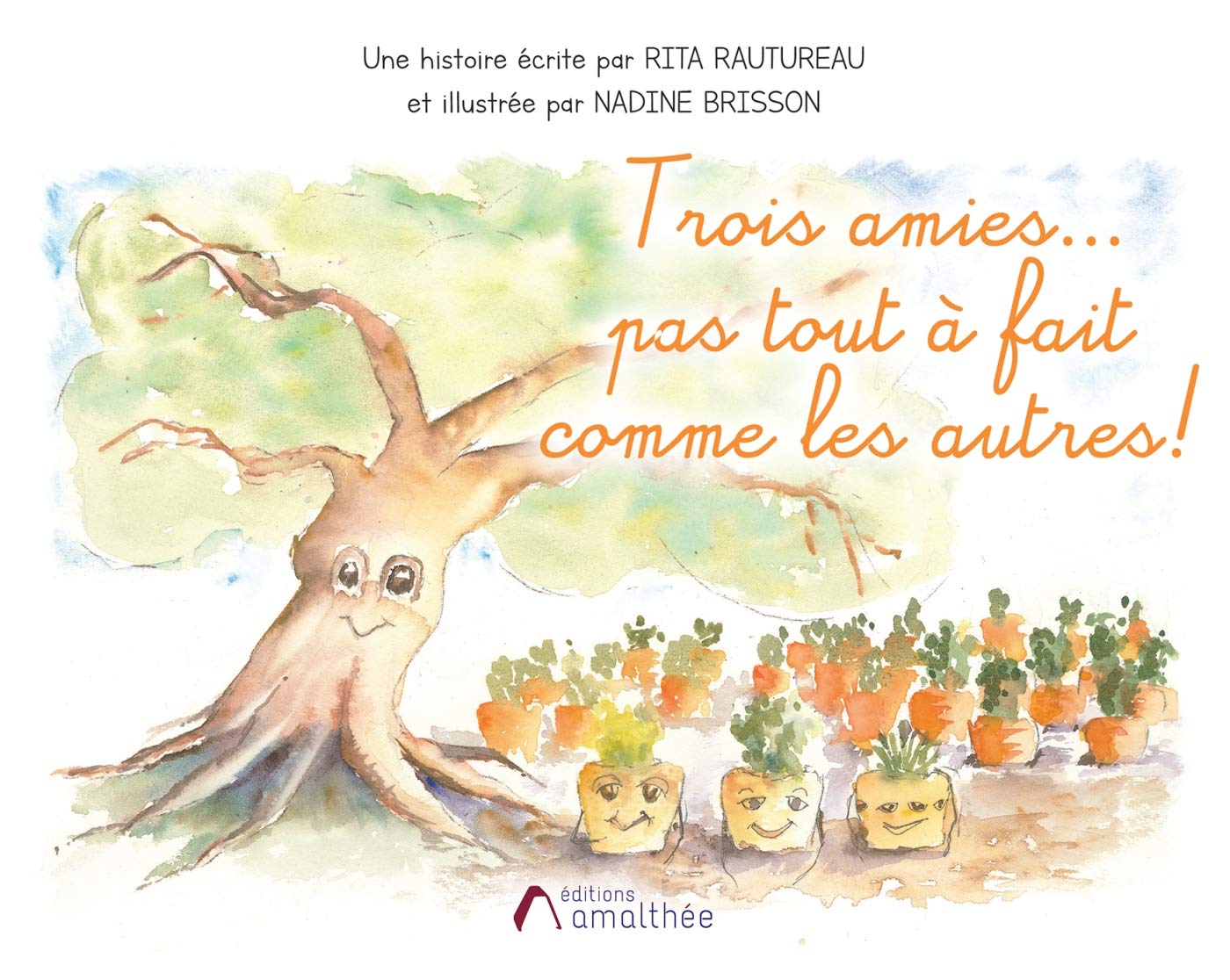 Trois amies... pas tout à fait comme les autres ! Children's books