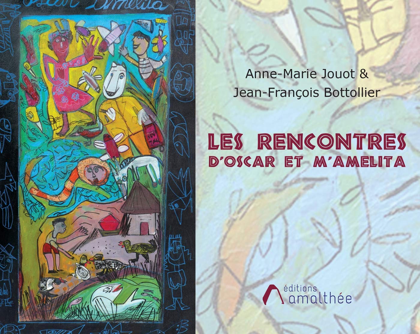 Les rencontres d'Oscar et M'Amélita book