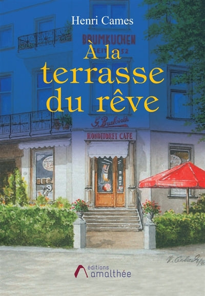 Product Image: A la terrasse du rêve