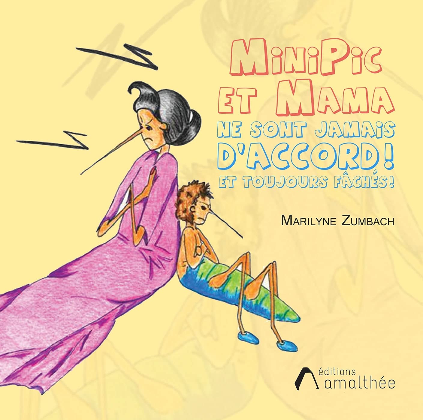 MiniPic et Mama ne sont JAMAIS d'accord ! Et TOUJOURS fâchés ! book