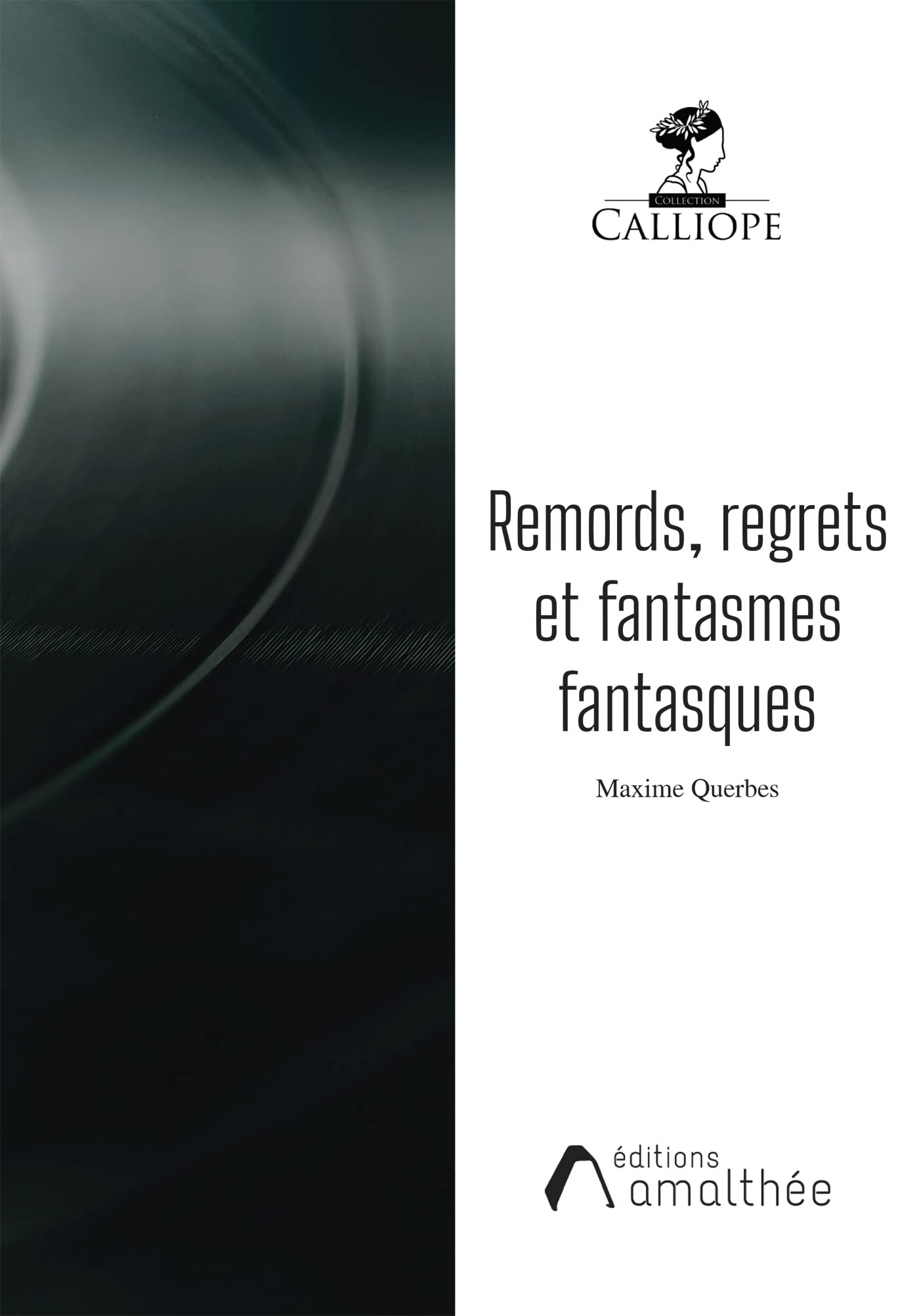 Remords, regrets et fantasmes fantasques Poetry