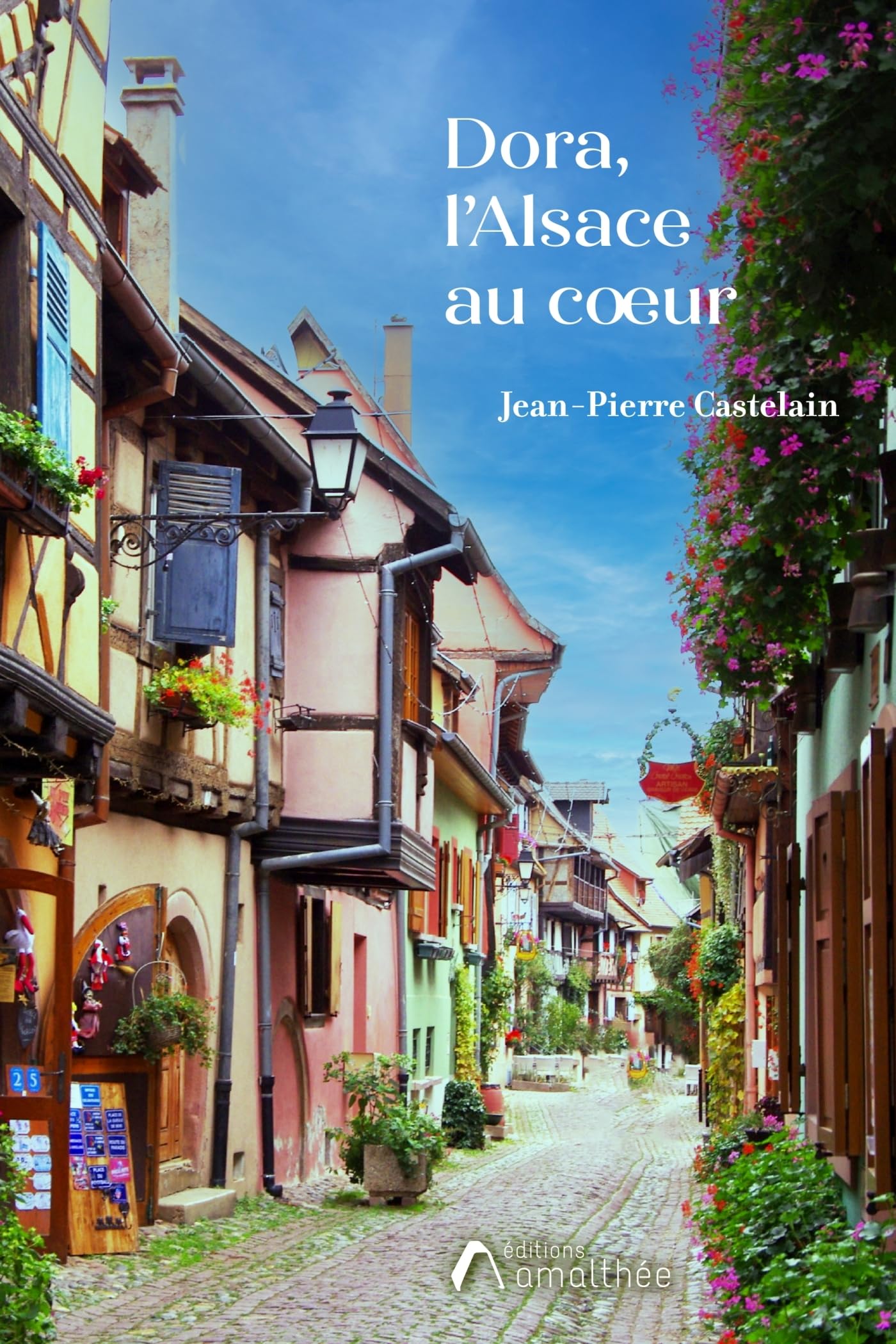 Dora, L'Alsace au coeur book