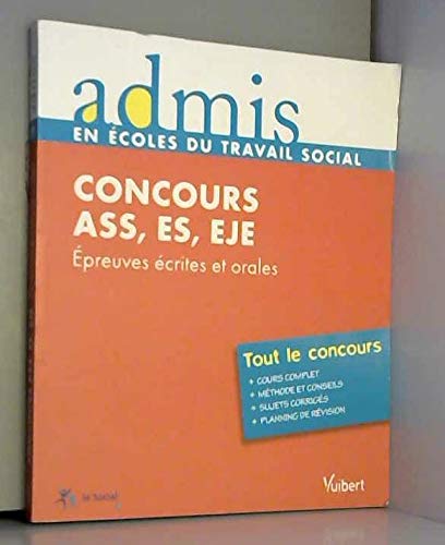 Concours ASS, ES, EJE: Epreuves écrites et orales book
